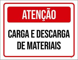 Kit 3 Placas Atenção Caga Descarga Materiais Kit 3 Placas Atenção Caga Descarga Materiais