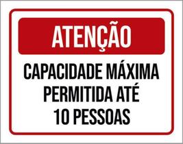 Kit 3 Placas Atenção Capacidade Máxima Permitida 10 Pessoas