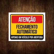 Kit 3 Placas - Atenção Fechamento Automático