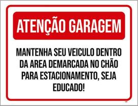 Kit 3 Placas Atenção Garagem Mantenha Veiculo Demarcada