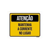 Kit 3 Placas Atenção Mantenha Corrente No Lugar