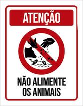 Kit 3 Placas Atenção Não Alimente Os Animais