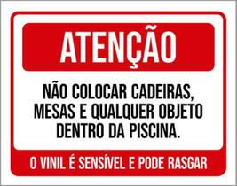 Kit 3 Placas Atenção Não Colocar Cadeiras Mesas Piscina