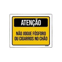 Kit 3 Placas Atenção Não Jogue Fósforo Cigarro Chão Kit 3 Placas Atenção Não Jogue Fósforo Cigarro Chão