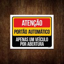 Kit 3 Placas Atenção Portão Automático Apenas Um Veículo