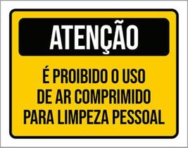 Kit 3 Placas Atenção Proibido Ar Comprimido Higiene Pessoal