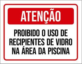 Kit 3 Placas Atenção Proibido Uso Recipientes Vidro Vermelha