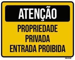 Kit 3 Placas Atenção Propriedade Privada Entrada Proibida