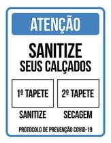 Kit 3 Placas Atenção Sanitize Seus Calçados Tapete Kit 3 Placas Atenção Sanitize Seus Calçados Tapete