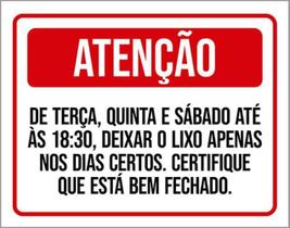 Kit 3 Placas Atenção Terça Quinta Sábado Lixo Dias Certos