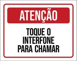 Kit 3 Placas Atenção Toque Interfone Para Chamar 36X46