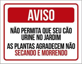 Kit 3 Placas Aviso Cão Urine Jardim Plantas Secando Morrendo