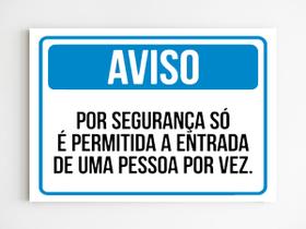 Kit 3 Placas aviso é permitido entrada de 1 pessoa por vez