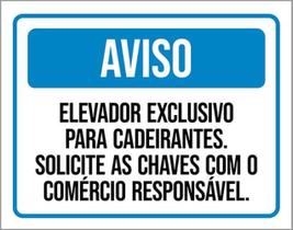 Kit 3 Placas Aviso Elevador Exclusivo Cadeirantes Chaves