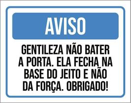 Kit 3 Placas Aviso Gentileza Não Bater A Porta