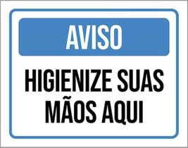 Kit 3 Placas Aviso Higienize Suas Mãos Aqui ul 36X46