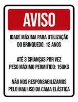 Kit 3 Placas Aviso Idade Máxima Brinquedo