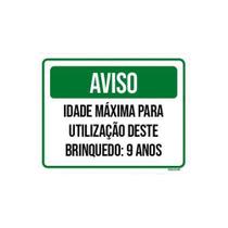 Kit 3 Placas Aviso Idade Máxima Utilização Brinquedo 9 Anos