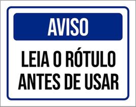 Kit 3 Placas Aviso Leia Rótulo Antes Usar