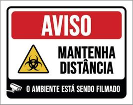 Kit 3 Placas Aviso Mantenha Distância Ambiente Filmado