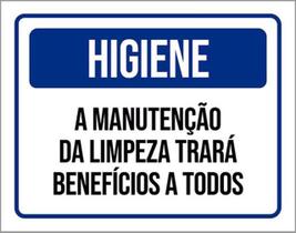 Kit 3 Placas Aviso Manutenção Limpeza Benefícios A Todos