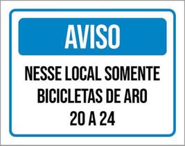 Kit 3 Placas Aviso Nesse Local Somente Bicicletas