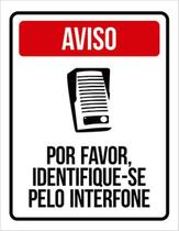 Kit 3 Placas Aviso Por Favor Identifique-Se Interfone
