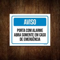 Kit 3 Placas Aviso Porta Com Alarme Abra Emergência