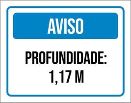 Kit 3 Placas Aviso Profundidade 1,17 Metros Kit 3 Placas Aviso Profundidade 1,17 Metros