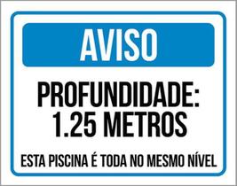 Kit 3 Placas Aviso Profundidade 1,25 Metros 36X46 Kit 3 Placas Aviso Profundidade 1,25 Metros 36X46