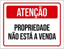 Kit 3 Placas Aviso Propriedade Não Está Venda