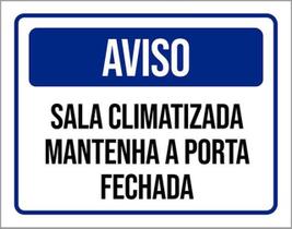 Kit 3 Placas Aviso Sala Climatizada 36X46