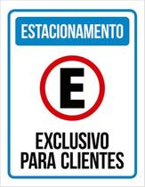 Kit 3 Placas Azul - Estacionamento Exclusivo Clientes