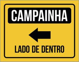 Kit 3 Placas Campainha Lado Dentro Seta Esquerda 36X46