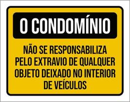 Kit 3 Placas Condomínio Não Responsabiliza Extravio Objetos