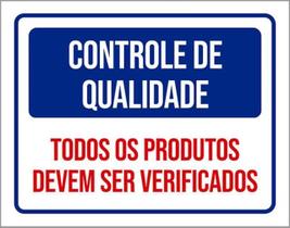 Kit 3 Placas Controle Qualidade Produtos Verificados 36X46