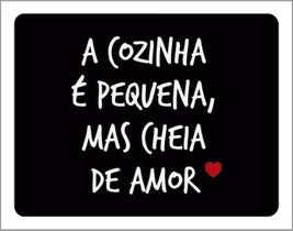 Kit 3 Placas Cozinha Pequena Cheia Amor