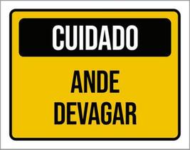 Kit 3 Placas Cuidado Ande Devagar 36X46