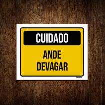 Kit 3 Placas Cuidado Ande Devagar