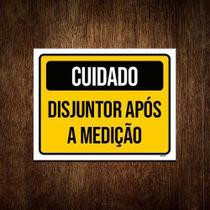 Kit 3 Placas Cuidado Disjuntos Após Medição