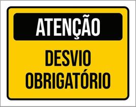 Kit 3 Placas De Atenção Desvio Obrigatório 36X46