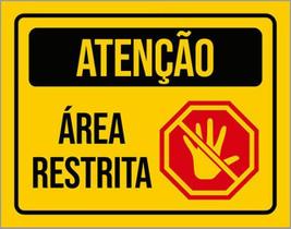 Kit 3 Placas De Aviso Atenção Área Restrita 36X46