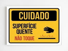 kit 3 Placas de aviso cuidado superficie quente não toque