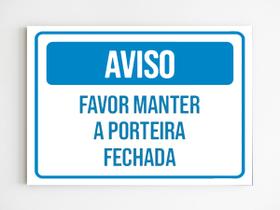 kit 3 Placas de aviso favor manter a porta fechada mdf a4