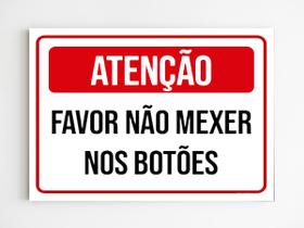 kit 3 placas de aviso favor não mexer nos botões mdf 20x29