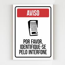 Kit 3 Placas de aviso indentifique-se pelo interfone mdf