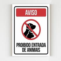 Kit 3 Placas de aviso proibido entrada de animais mdf 20x29