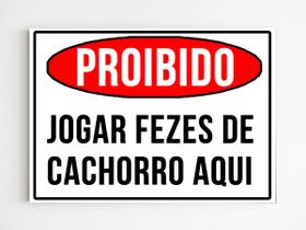 kit 3 placas de aviso proibido jogar fezes de cachorro aqui