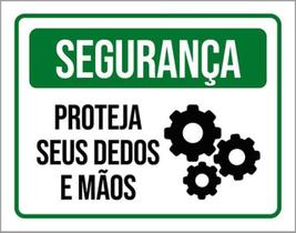 Kit 3 Placas De Aviso - Segurança Proteja Seus Dedos E Mãos