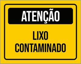 Kit 3 Placas De Sinalização - Atenção Lixo Contaminado